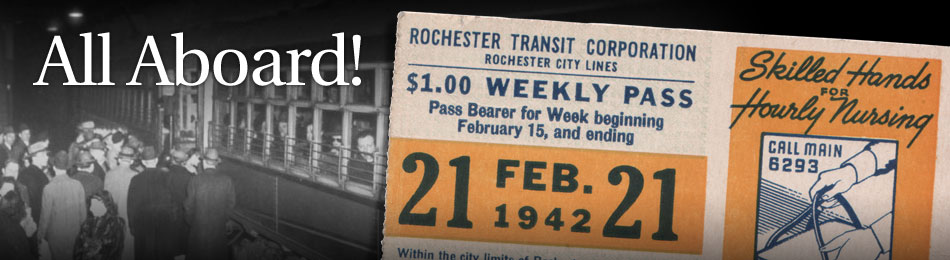 Original Bus & Trolley Weekly Transit Pass, Rochester Transit Corporation, 1942