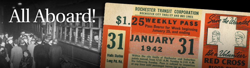 Original Bus & Trolley Weekly Transit Pass, Rochester Transit Corporation, 1942