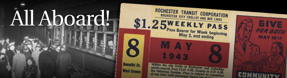 Original Bus & Trolley Weekly Transit Pass, Rochester Transit Corporation, 1943